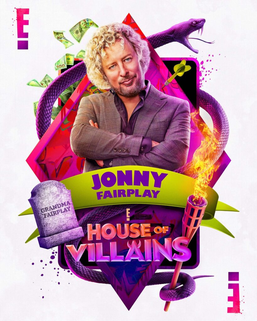 Jonny Fairplay in House of Villains